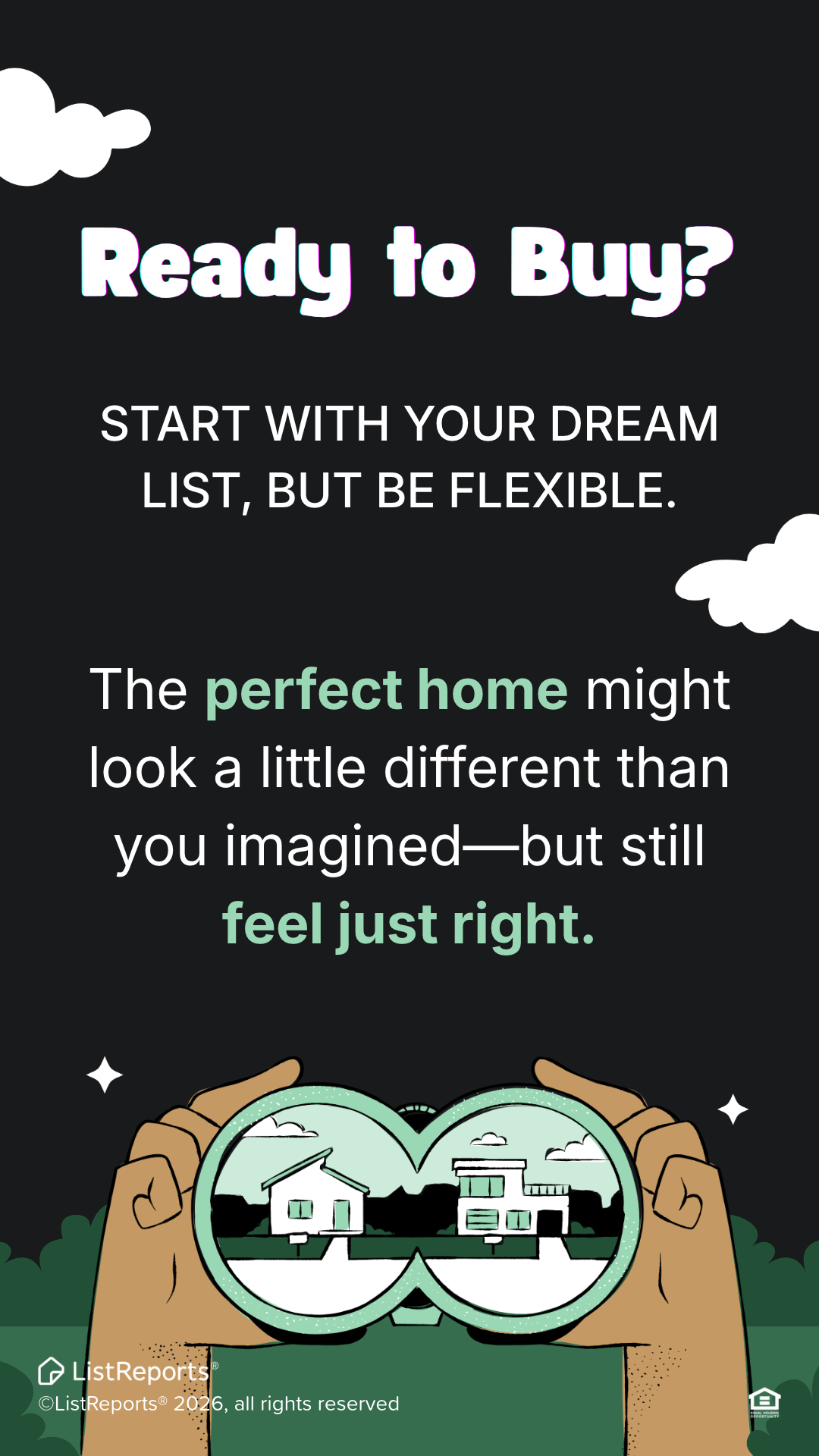 Ready to buy a home and begin the search for the right fit